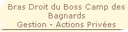 Bras Droit du Boss